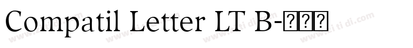 Compatil Letter LT B字体转换